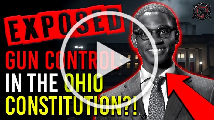 EXPOSED: Gun Control Agenda for the Ohio Constitution