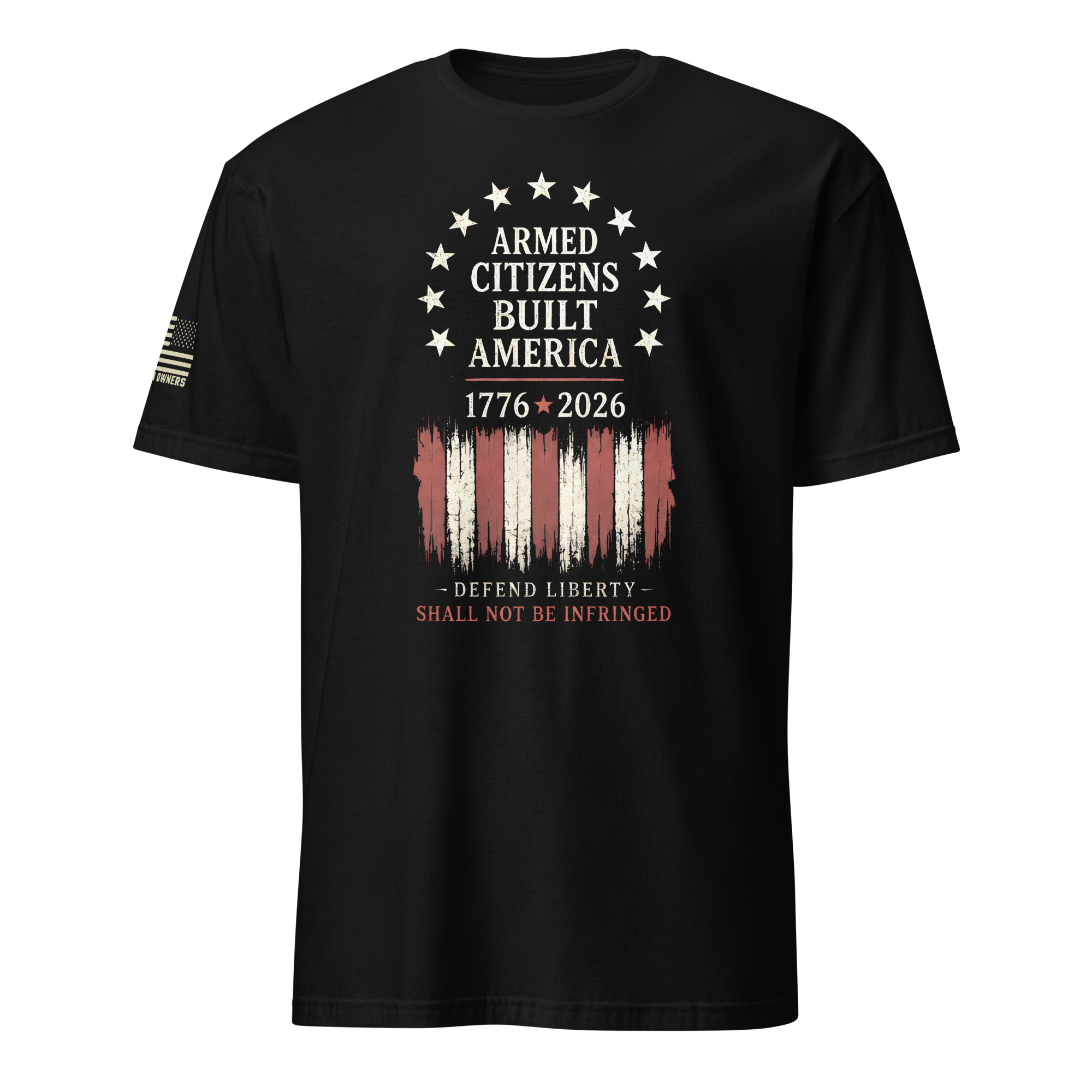 Supersoft – Short Sleeve – Unisex – “Armed Citizens Built America”