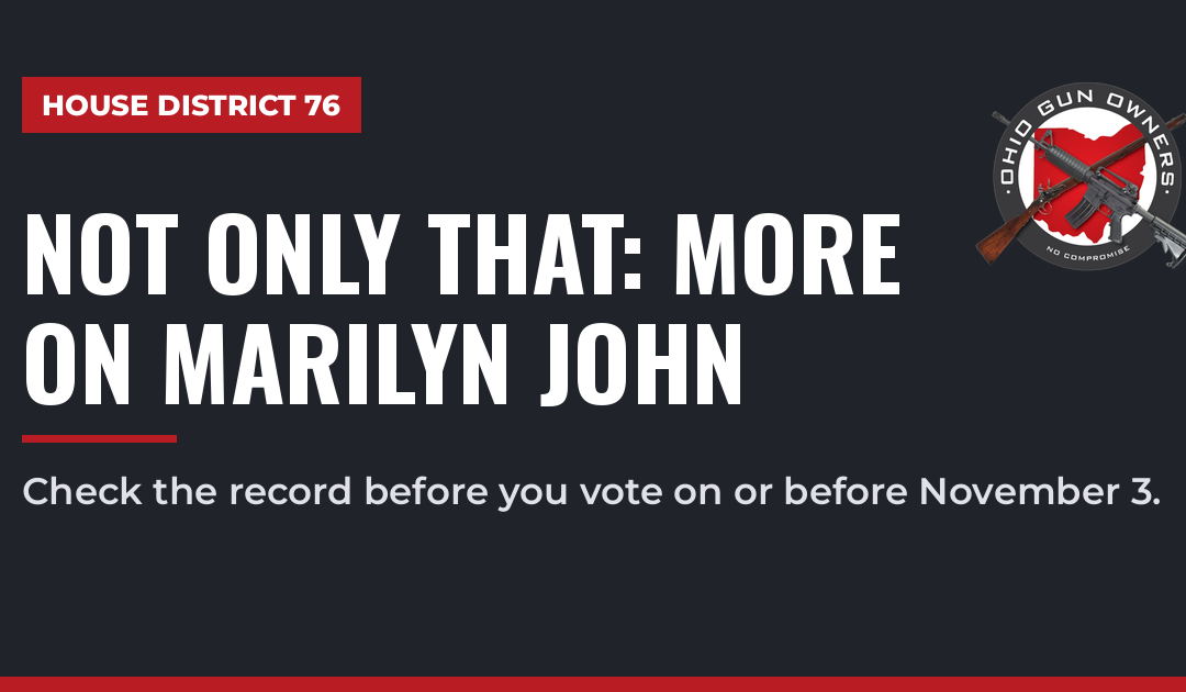 House District 76: More on Marilyn John’s Gun Rights Record