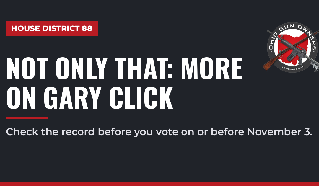 House District 88: More on Gary Click’s Gun Rights Record
