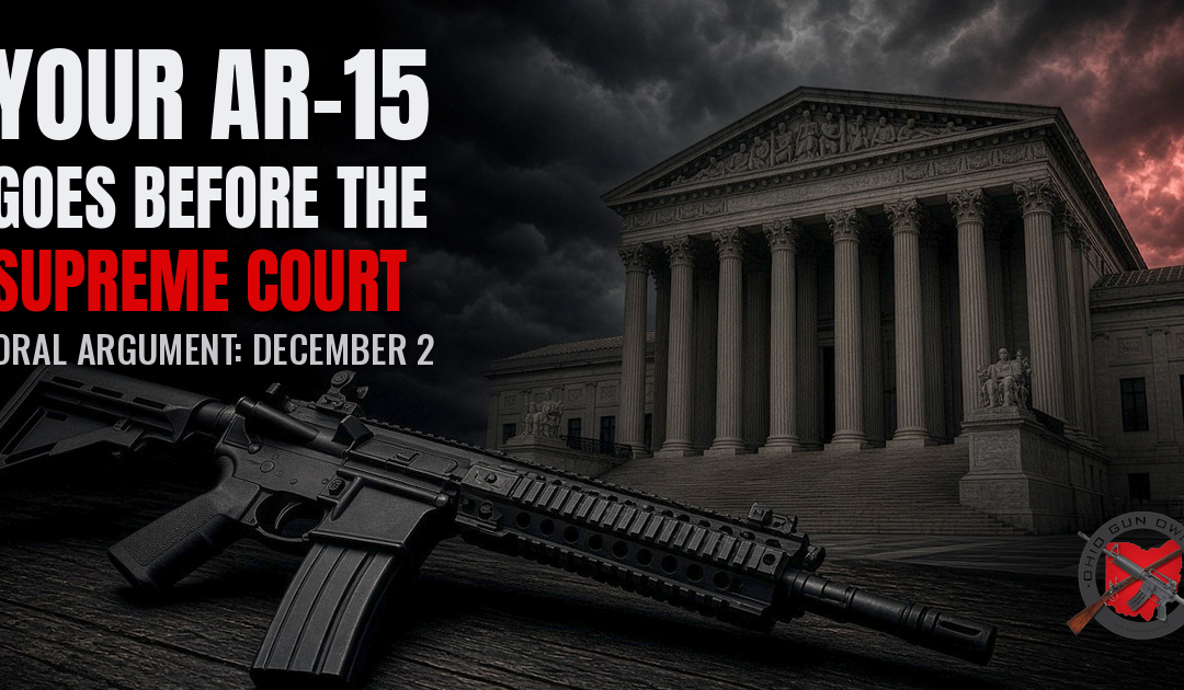 Your AR-15 Goes Before the Supreme Court